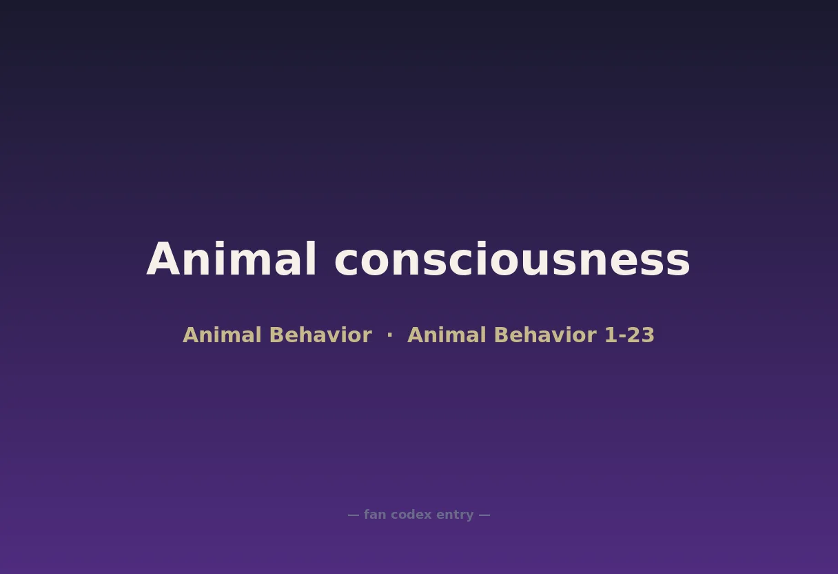 Animal consciousness